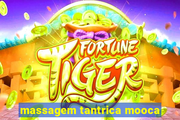 massagem tantrica mooca